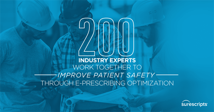 Surescripts Industry Experts Work Together Surescripts Industry Experts Work Together